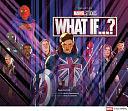 The Art of Marvel Studios' What If... ? by Paul Davies