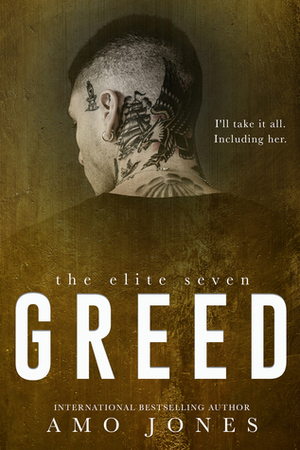 Greed by Amo Jones