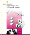 HyperCard Script Language Guide: The Hypertalk Language by Apple Inc.