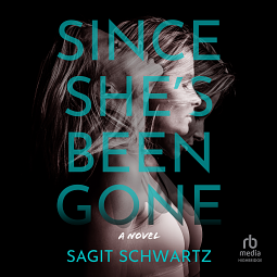 Since She's Been Gone by Sagit Schwartz