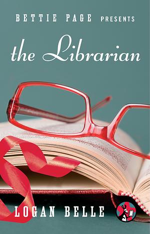 Bettie Page Presents: The Librarian by Logan Belle