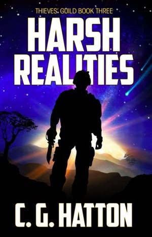 Harsh Realities by C.G. Hatton