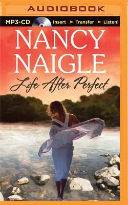 Life After Perfect by Nancy Naigle
