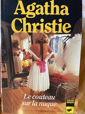 Le couteau sur la nuque by Agatha Christie