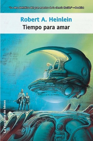 Tiempo para amar by Marta García Martínez, Robert A. Heinlein