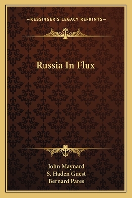 Russia in Flux by John Maynard