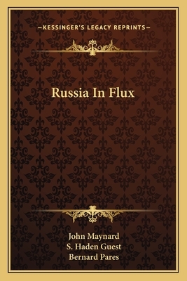 Russia in Flux by John Maynard