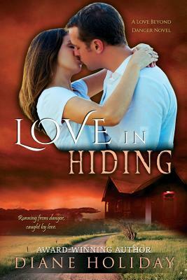 Love in Hiding by Diane Holiday