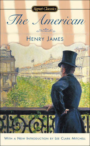The American by Henry James, Lee Clark Mitchell