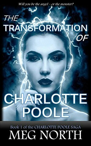 The Transformation of Charlotte Poole by Meg North