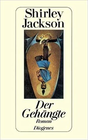 Der Gehängte by Shirley Jackson