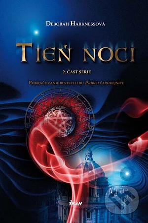 Tieň noci by Deborah Harkness