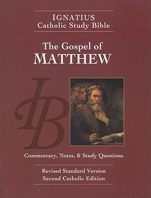 The Gospel of Matthew by Scott Hahn