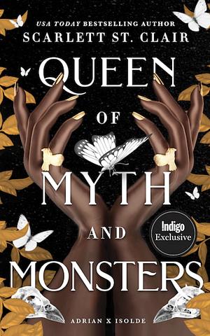 QUEEN OF MYTH AND MONSTERS by Scarlett St. Clair