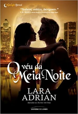 O Véu da Meia-Noite by Lara Adrian