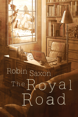 The Royal Road by Robin Saxon