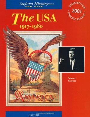 The Usa, 1917 1980 by Nigel Smith