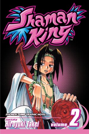Shaman King, Volume 2 by Hiroyuki Takei