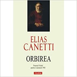 Orbirea by Elias Canetti