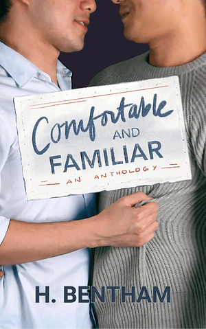 Comfortable and Familiar by H. Bentham