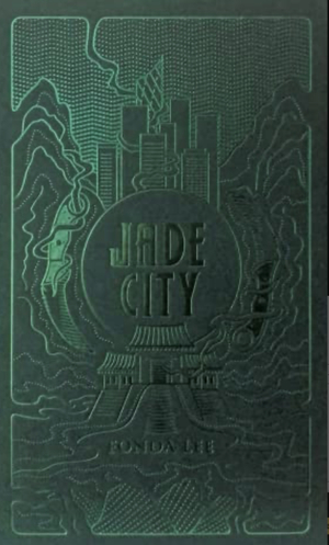 Jade City by Fonda Lee