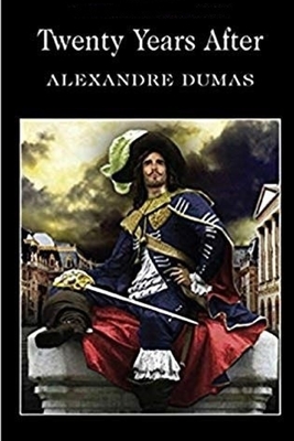 Twenty Years After by Alexandre Dumas