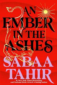 An Ember in the Ashes by Sabaa Tahir