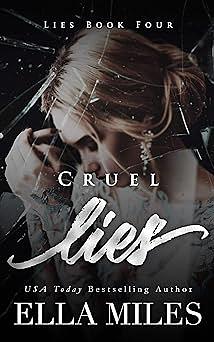 Cruel Lies by Ella Miles