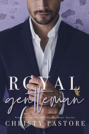 Royal Gentleman by Christy Pastore