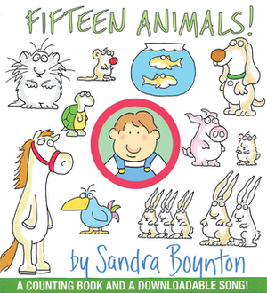 Fifteen Animals! by Sandra Boynton