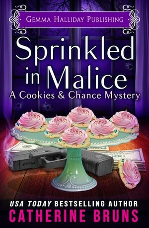 Sprinkled in Malice by Catherine Bruns