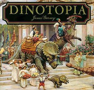 Dinotopia: A Land Apart from Time by James Gurney