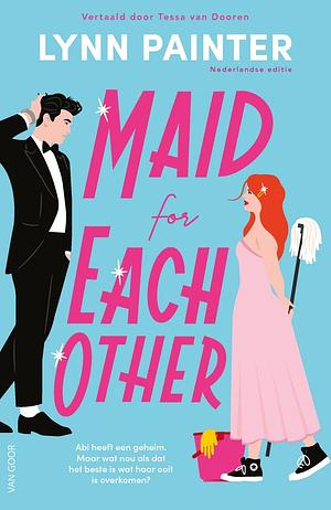Maid for Each Other by Lynn Painter
