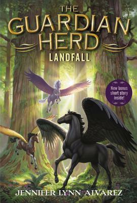 The Guardian Herd: Landfall by Jennifer Lynn Alvarez