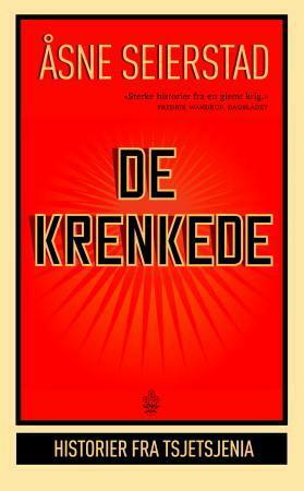 De krenkede by Åsne Seierstad