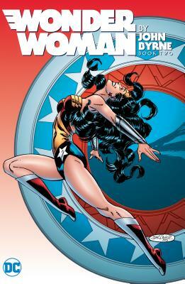 Wonder Woman by John Byrne, Book 2 by John Byrne
