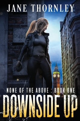 Downside Up: A Novel of Suspense by Jane Thornley