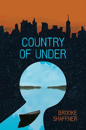 Country of Under by Brooke Shaffner
