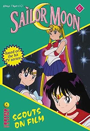 Scouts on Film by Naoko Takeuchi, Lianne Sentar