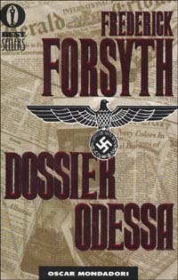Dossier Odessa by M. Tropea, Frederick Forsyth