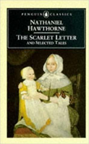 The Scarlet Letter by Nathaniel Hawthorne