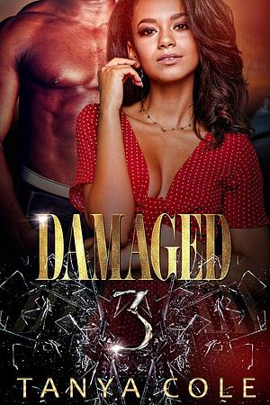 Damaged 3: Jovian's Revenge by Tanya Cole, Tanya Cole