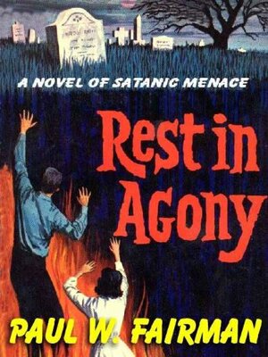 Rest in Agony by Paul W. Fairman, Ivar Jorgensen