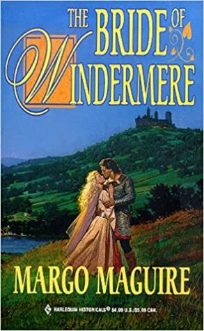 THE BRIDE OF WINDERMERE by Margo Maguire