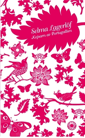 Kejsarn av Portugallien by Selma Lagerlöf