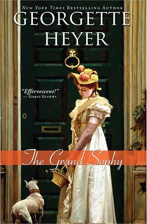 The Grand Sophy by Georgette Heyer