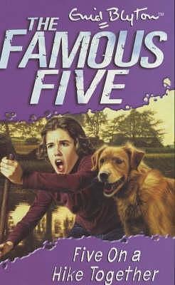 Five on a Hike Together by Enid Blyton