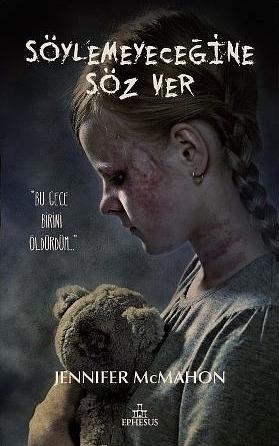 Söylemeyeceğine Söz Ver by Jennifer McMahon