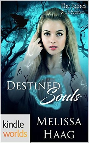 Destined Souls by Melissa Haag