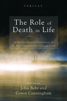 The Role of Death in Life by 